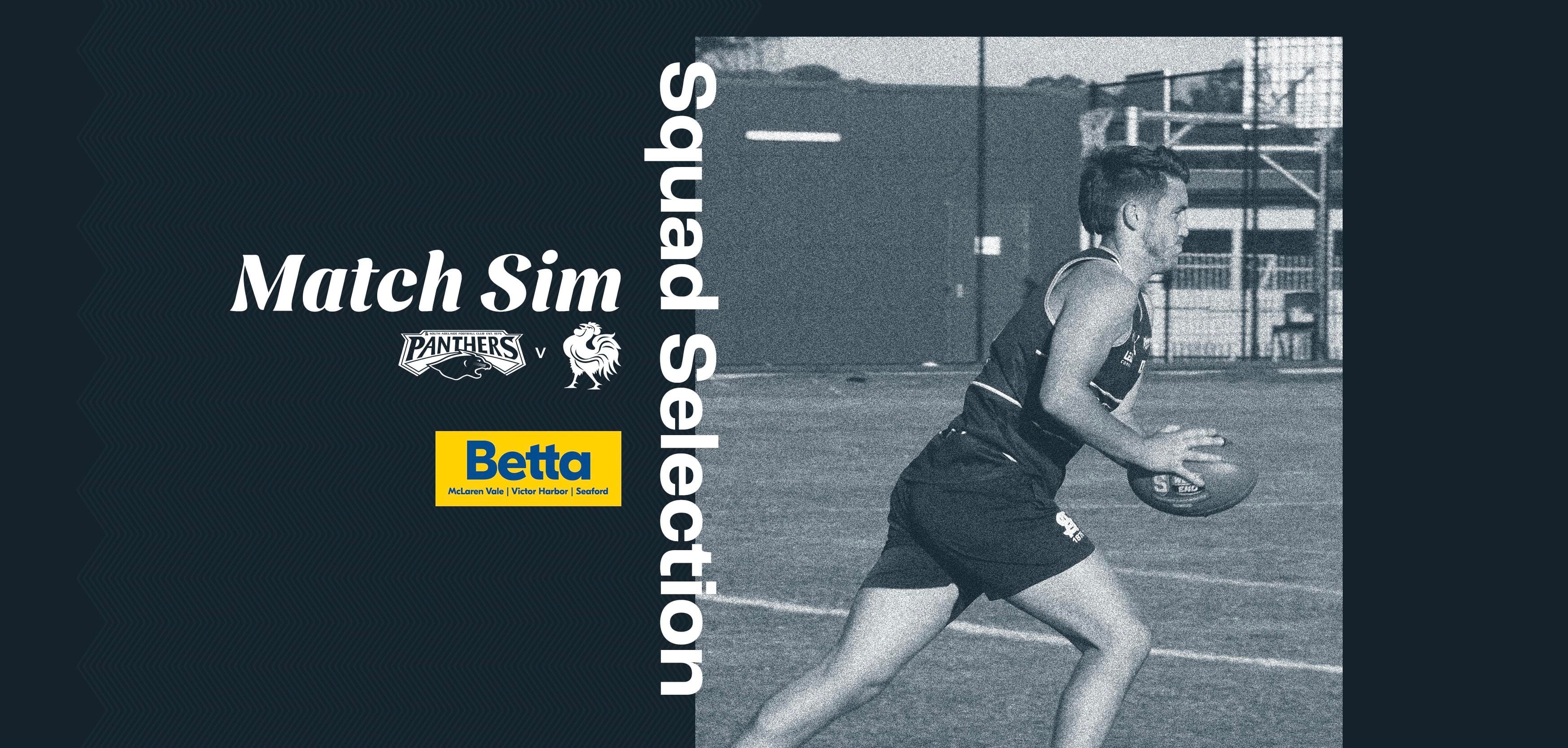 BETTA Squad Selection: Match Sim v North BETTA Squad Selection: Match Sim v North